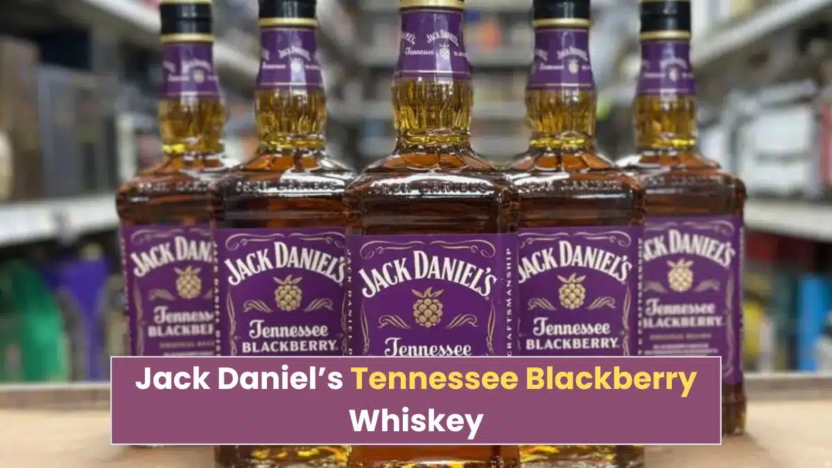 jack daniel’s launches tennessee blackberry whiskey