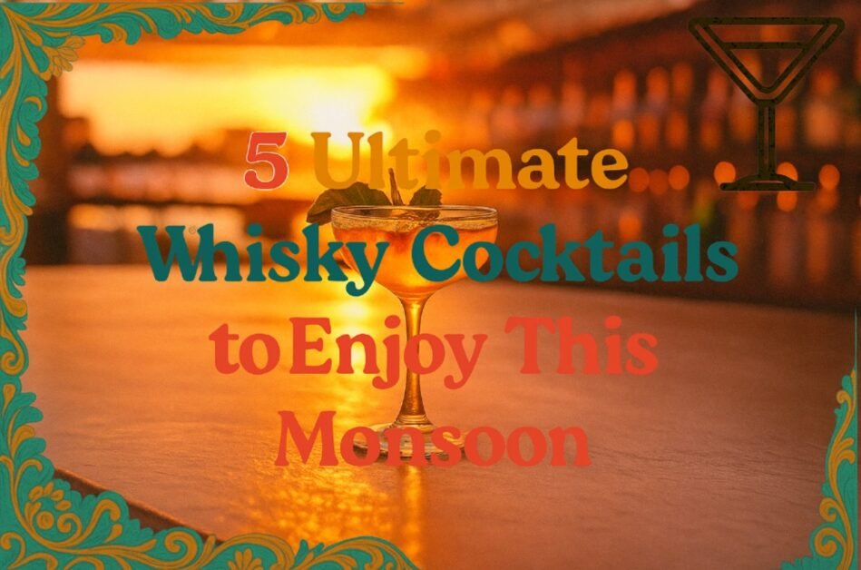 Whisky Cocktails